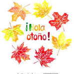 Hola Otono Meaning Hello Autumn Spanish
