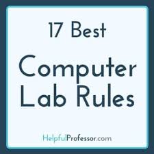 Avoid overcrowding in the laboratory. 17 Best Computer Lab Rules 2021 Helpful Professor