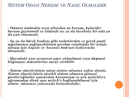 Bireysel ve ticari klimalar ürün yöneticisi dilara. Sistem Oda Elemanlari Ppt Indir