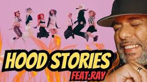 HOOD STORIES feat RAY