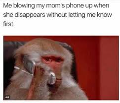 Dopl3r Com Memes Me Blowing My Moms Phone Up When She Disappears Without Letting Me Know First Gif