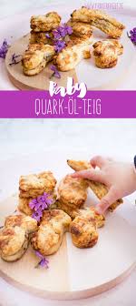Quark Ol Teig Fur Die Ganze Familie Ohne Zucker Www Frauerfreut De Quark Ol Teig Zuckerfreie Rezepte Essen Fur Kleinkinder
