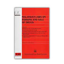 Poisons (sodium arsenite) ordinance and regulations 1949 ; Malaysian Laws On Poisons And Sale Of Drugs 20th October 2007 Shopee Malaysia