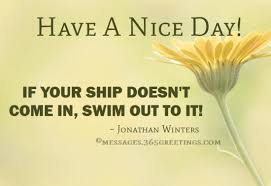 Image result for Have a nice day my friends