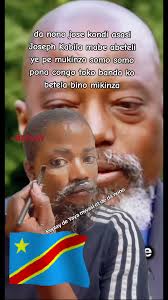 #CapCut da nono jose kondi asasi Joseph Kabila mabe abeteli ye pe mukinza  somo somo pona congo toko banda ko betela bino  mikinza#kinshasa_mboka_na_biso #kinshasa_congo #kinshasa #kinshasa🇨🇩  #🇨🇩🇨🇩🇨🇩🇨🇩 ...