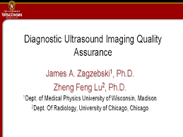 AAPM VL-Hands-on Workshop for Diagnostic Ultrasound Imaging Quality  Control, High Intensity Focused Ultrasound Therapy and Ultrasound-guided  Therapy