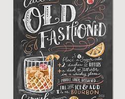 Call Me Old Fashioned Chalk Art Summer Cocktails Hand Drawn Illustration Home Decor Art Print Reci Lily And Val Sweet Tea Recipes Old Fashioned