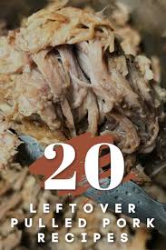 This is great served with broccoli, asparagus or a salad! What To Do With Leftover Pulled Pork 20 Leftover Pulled Pork Recipes The Food Hussy