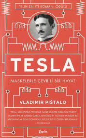 Bunu onun seçilməsindən iki il sonra. Vladimir Pistalo Tesla Maskelerle Cevrili Bir Hayat Pdf Pdf Txt