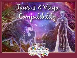 Taurus and virgo compatibility is very strong as both are earth signs, so they instinctively understand one another. Taurus And Virgo Compatibility Friendship Love Sex