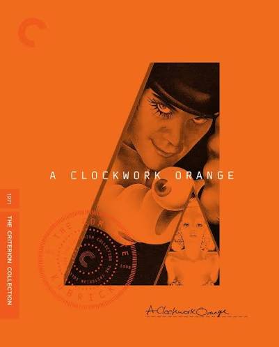 A Clockwork Orange (1971) | The Criterion Collection