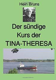 View the profiles of people named tina bruns. Der Sundige Kurs Der Tina Theresa Amazon De Bruns Hein Bucher