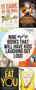 Nine More Funny Picture Books That Will Have Your Kids Laughing Out Loud Intentional Homeschooling Preschool Books Classroom Books Kids Reading