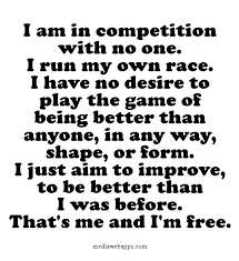 Quotes About Self Competition 31 Quotes