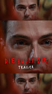 DIE BULLY DIE