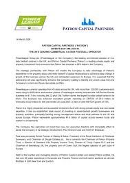 Of those not registered, four are overseas, likely outside the scope of sec registration requirements. Powerleague Press Release Patron Capital