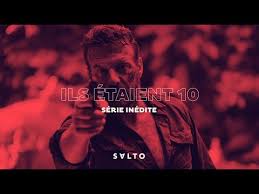 Check spelling or type a new query. Ils Etaient 10 Bande Annonce 2 Salto Youtube