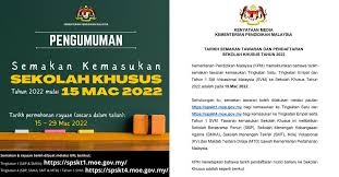 Semakan Tawaran Tarikh Pendaftaran Sekolah Khusus 2022