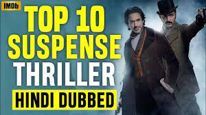 All movies are great in their own way, but let's be real: Top 10 Best Suspense Thriller Movies In Hindi Dubbed Imdb Hollywood Ep 2 Youtube