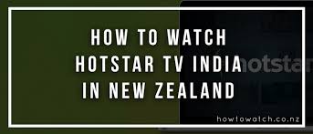 To watch hotstar on tv, you need to have an active hotstar subscription. Watch Hotstar In New Zealand Updated May 2021