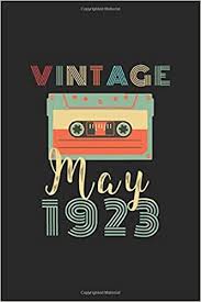 Vintage May 1923 Best Birthday Gift For Any Family Members Friends Co Workers Men Women Blank Lined Notebook Journal Retro Birthday Happy Birthday Gift To Persons Who Born In Celebrate someone's day of birth with vintage birthday cards & greeting cards from zazzle! amazon com
