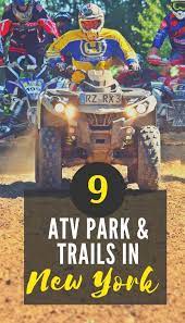 9 Private Clubs And Atv Trails In New York Veravise Outdoor Living In 2021 North American Travel Atv Riding Park Trails