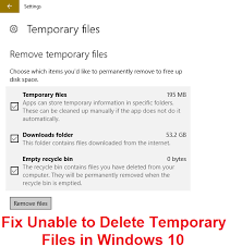 Temporary files are usually referred to those files that apps store on your computer to hold information temporarily. Fix Unable To Delete Temporary Files In Windows 10 Techcult
