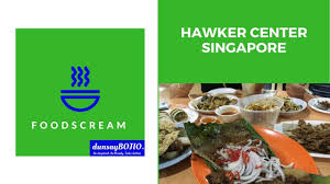 The Best Hawker Centres In Singapore Singapore Hawker Centres List Foodscream Hawker Centres Adventure In Singapore Food Blog B Singapore Food Food Food Blog