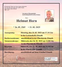 Helmut Horn (26.09.1965-21.02.2025) Ebnath: Ebnath