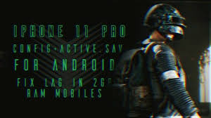 Iphone 11 Pro Active Sav Unlock 60 Fps Config For Low Ram Mobiles Pubg Mobile Iphone 11 Iphone Fps