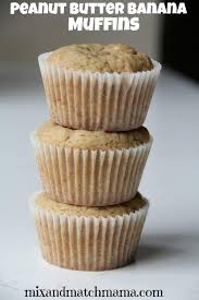 Peanut Butter Banana Muffins Recipe Mix Match Mama Recipe Peanut Butter Banana Muffins Macadamia Nut Recipes Banana Muffin Recipe