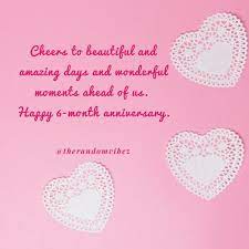 70 Happy 6 Month Anniversary Quotes Wishes Messages I still love you more though. 70 happy 6 month anniversary quotes