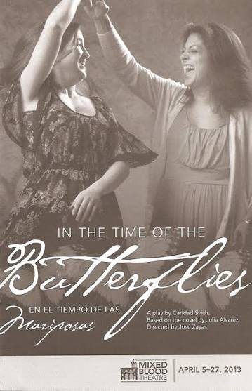 Cherry and Spoon: "In the Time of the Butterflies / En el Tiempo de las  Mariposas" at Mixed Blood Theatre
