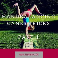 Hand Balancing Canes Tricks Part 1 Contortion Cane Handstand