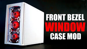 This means we put the exhaust fans on the back or top of the pc, so the airflow travels through the pc, picks up heat, and carries it out of the system. Front Bezel Window Pc Case Mod Guide Fractal Design Define S2 Youtube