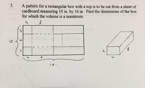 A Pattern For A Rectangular Box With A Top Is To Be Chegg Com