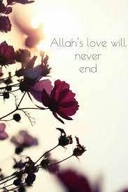 Allah Love Will Never End Allah Flowers Nature Wallpaper
