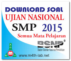 Pembahasan soal ipa un smp 2016. Download Soal Un Ujian Nasional Smp 2015 Semua Mata Pelajaran Naskah Asli M4th Lab