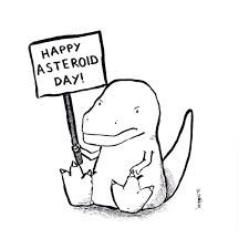 This year's international asteroid day marks the 113th anniversary of the largest recorded asteroid impact that took place near the tunguska river in remote russian siberia. Gergely Dudas Dudolf On Twitter Daily Drawing 7 Asteroid Day Raising Awareness To Protect Earth From Asteroids And Catastrophic Events Asteroidday Asteroid Day Trex Tyrannosaurus Rex Dinosaur Dino Dudolf Drawing