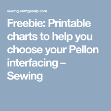 Freebie Printable Charts To Help You Choose Your Pellon