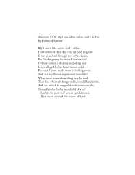 My Love Is Like To Ice And I To Fire Edmond Spenser My Love Words Love
