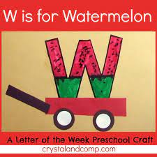 Kids love this activity and you get to make beautiful art! W Is For Watermelon A Letter Of The Week Preschool Craft