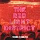 The Red Light District Special event image