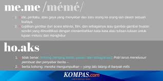 Ramai ahli akademik berpendapat hedonisme adalah faktor utama masalah sosial. Kata Hoaks Dan Meme Sudah Tercatat Di Kamus Bahasa Indonesia