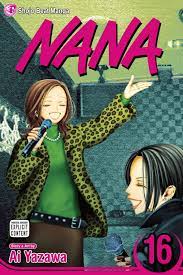 Nana, Vol. 16 Manga eBook by Ai Yazawa - EPUB Book | Rakuten Kobo  9781421558240