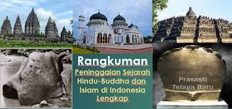 Peninggalan sejarah berupa prasasti terdapat di desa tukmas di kaki gunungmerbabu. Rangkuman Ips Kelas 5 Peninggalan Sejarah Hindu Buddha Dan Islam Di Indonesia Lengkap Sukses Uas Sd Mi Aneka Pendidikan