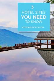 Plan Your Next Vacation With World Sights World Sights Hotel Sites Cheapest Hotel Booking Site Hotel Booking Sites