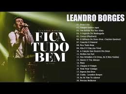 Baixar musica do leandro boorges baixar músicas grátis, download musicas grátis, musicas download, ouvir musicas, musicas para baixar, baixe no tablet ou celular totalmente grátis. As Melhores Musicas De Leandro Borges 2019 Youtube Melhores Musicas Musica De Louvor Musica Gospel