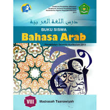 Download soal bahasa arab kelas 5 semester 2 dan kunci jawaban. Buku Siswa Bahasa Arab Kelas 8 Mts Shopee Indonesia