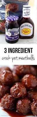 Crockpot Grape Jelly Bbq Meatballs Only 3 Ingredients I Heart Naptime Recipe Recipes Bbq Grape Jelly Meatballs Food